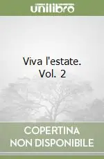 Viva l‘estate. Vol. 2 Scelto Dai Clienti