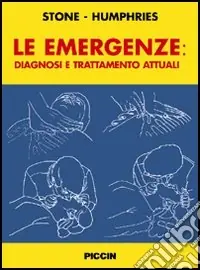 Compra Online Le emergenze diagnosi e trattamento attuali