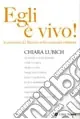 Promo Stagionale Egli è vivo! La presenza del Risorto nella comunità cristiana