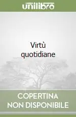 Acquista Ora Virtù quotidiane