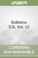 Bollettino ICR. Vol. 12 Compra Online