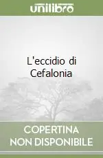 L‘eccidio di Cefalonia Economico
