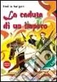 Vendita Finale La caduta di un impero