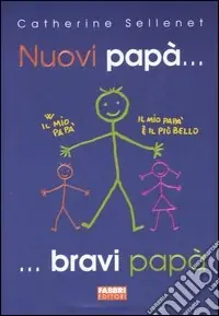 Nuovi papà... bravi papà Prezzo Basso