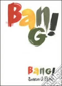 Bang! Soddisfatti O Rimborsati