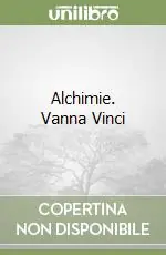 Alchimie. Vanna Vinci Prezzo Di Fabbrica