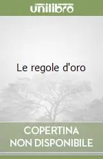 Bestseller Le regole d‘oro