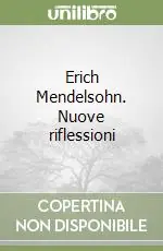 Must-Have Erich Mendelsohn. Nuove riflessioni