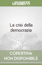 Prezzo Conveniente La crisi della democrazia