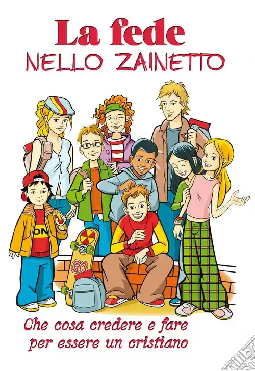Promozione La fede nello zainetto