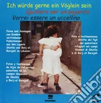 Vorrei essere un uccellino. 30 bambini palestinesi raccontano la loro storia. Ediz. italiana, spagnola e tedesca Prezzo Di Fabbrica