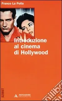 Introduzione al cinema di Hollywood Prezzo Ridotto
