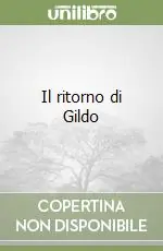 Il ritorno di Gildo Occasione