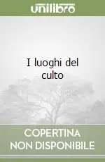 Offerta Lampo I luoghi del culto
