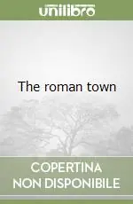 Offerta Lampo The roman town