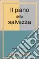 Il piano della salvezza Novità