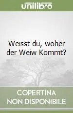 Weisst du, woher der Weiw Kommt? Spedito Oggi