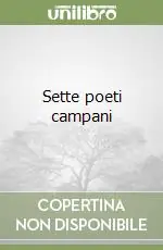 Sette poeti campani Offerta Speciale