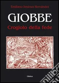 Giobbe. Crogiolo della fede Prezzo Conveniente