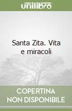 Santa Zita. Vita e miracoli Prezzo Ridotto