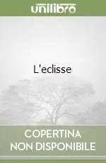 L‘eclisse Vendita Finale