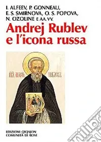 Andrej Rublev e l‘icona russa Ultime Pezzi