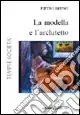 La modella e l‘architetto Prezzo Conveniente