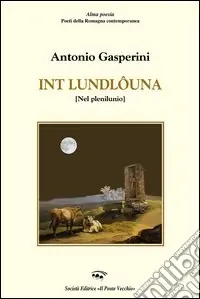 Offerta Del Giorno Int e‘ loundlôuna (Nel plenilunio)