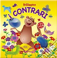 I contrari Prezzo Scontato