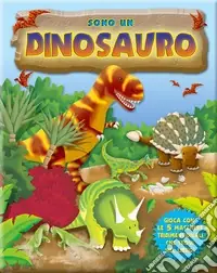 Sono un dinosauro Must-Have