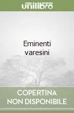 Eminenti varesini Spedizione Espresso
