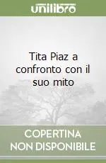 Tita Piaz a confronto con il suo mito Quantità Limitata