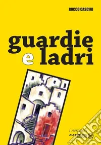 Guardie e ladri Prezzo Basso