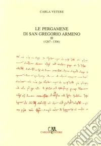 Occasione Le pergamene di San Gregorio Armeno. Vol. 3 1267-1306
