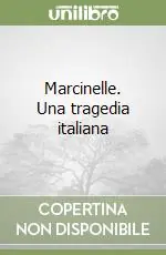 Marcinelle. Una tragedia italiana Promozione Esclusiva