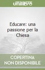 Educare una passione per la Chiesa Prezzo Basso