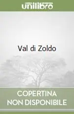 Miglior Prezzo Val di Zoldo