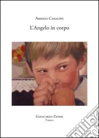 Super Prezzo L‘angelo in corpo