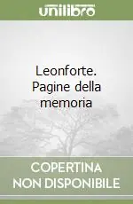 Affare Leonforte. Pagine della memoria