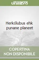 Prezzo Scontato Herkólubus ehk punane planeet