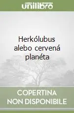 Herkólubus alebo cervená planéta Ordina Subito