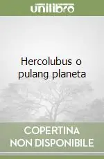 Più Venduto Hercolubus o pulang planeta