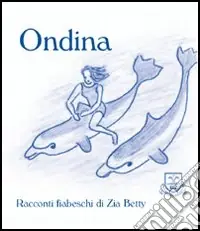 Promozione Esclusiva Ondina