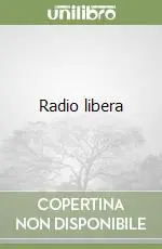Radio libera Compra Oggi Stesso
