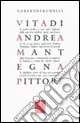 Più Venduto Vita di Andrea Mantegna pittore