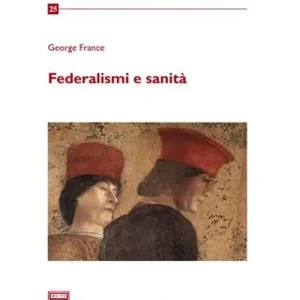 Miglior Prezzo Federalismi e sanità