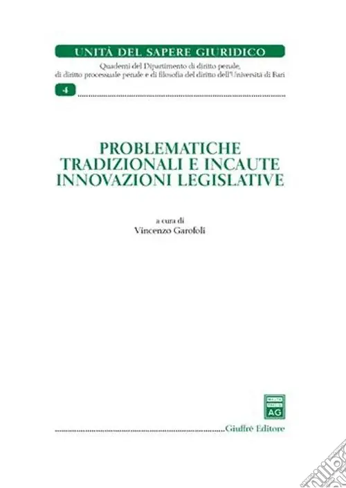 Occasione Imperdibile Problematiche tradizionali e incaute innovazioni legislative
