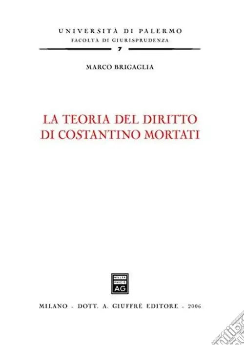 La teoria del diritto di Costantino Mortati Economico