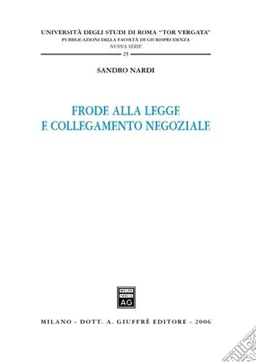 Solo Oggi Frode alla legge e collegamento negoziale