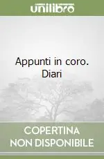 Occasione Appunti in coro. Diari